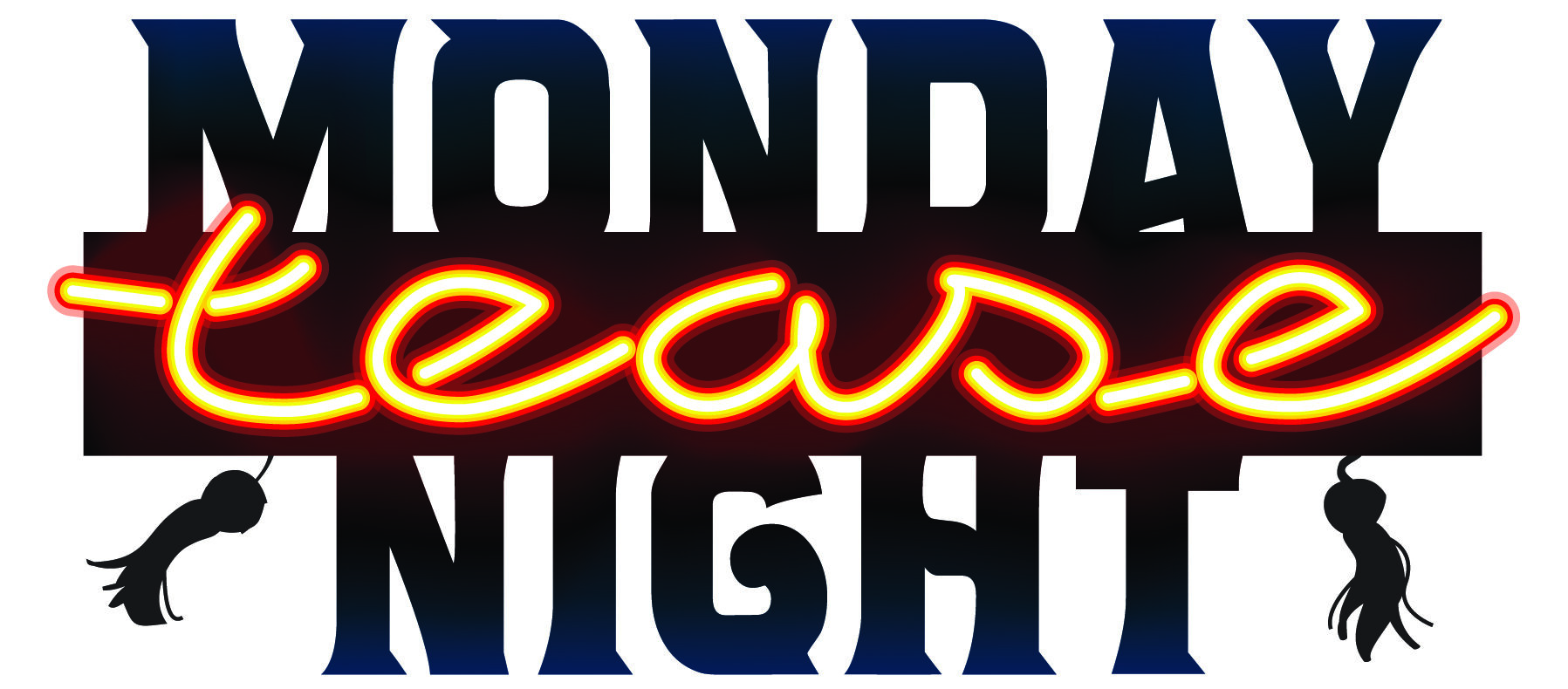 Monday Night Tease
